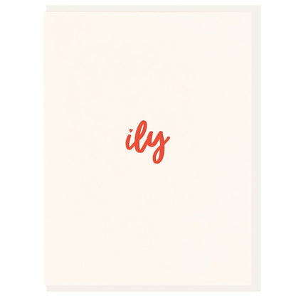Ily: i love you - Letterpress Love Greeting Card