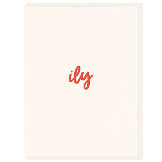 Ily: i love you - Letterpress Love Greeting Card