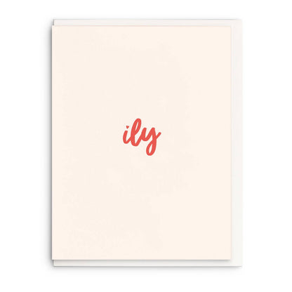Ily: i love you - Letterpress Love Greeting Card