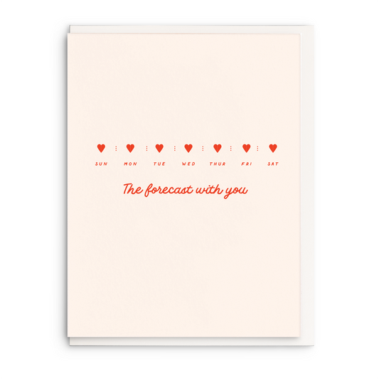The Forecast - Letterpress Valentine Greeting Card