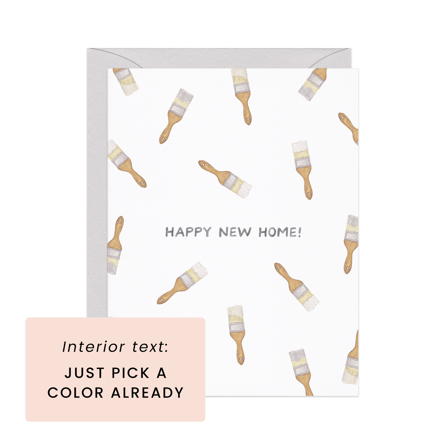 New Home Paints — Funny Housewarming Congrats Card