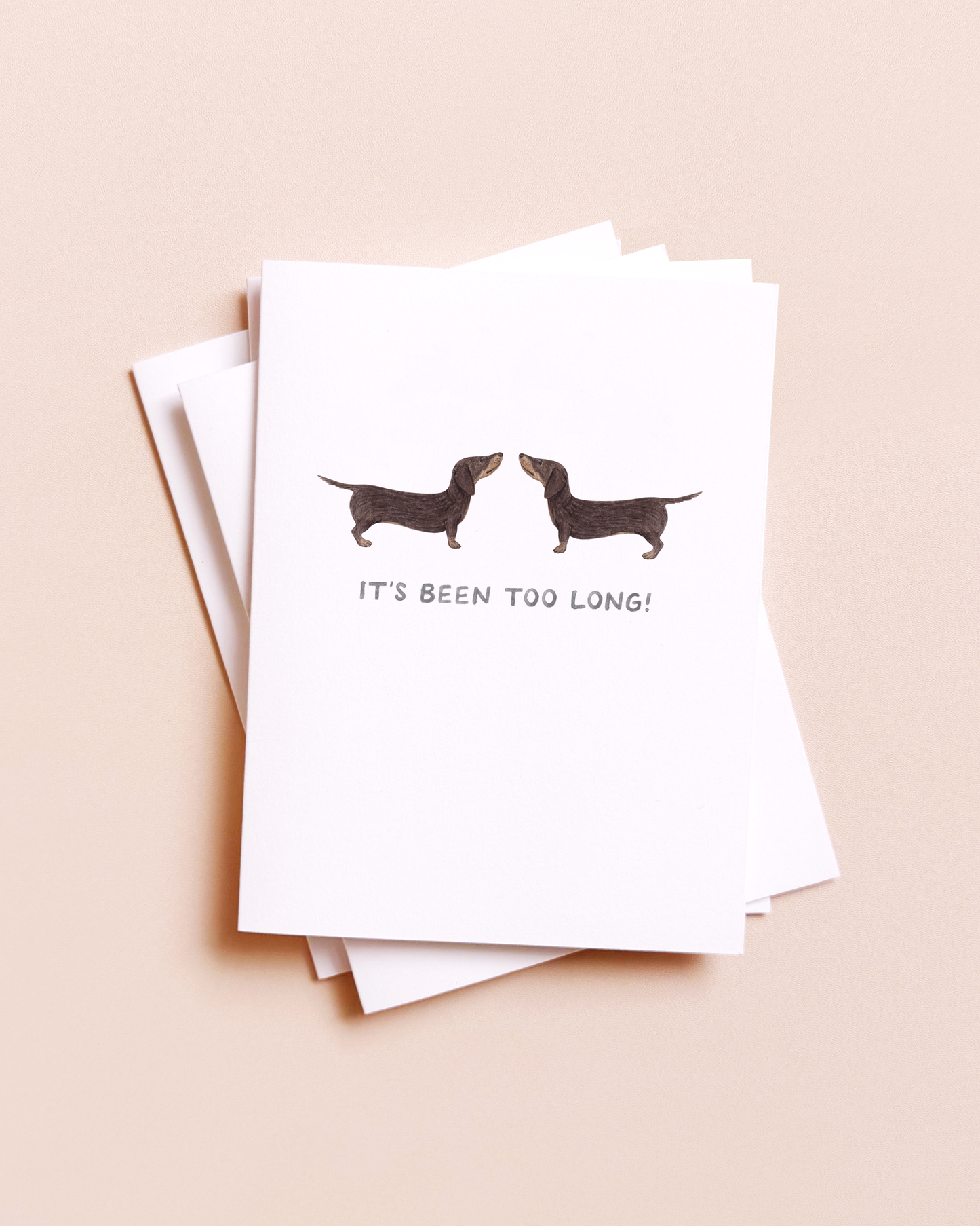 Too Long Dachshund — Animal Pun Everyday Card