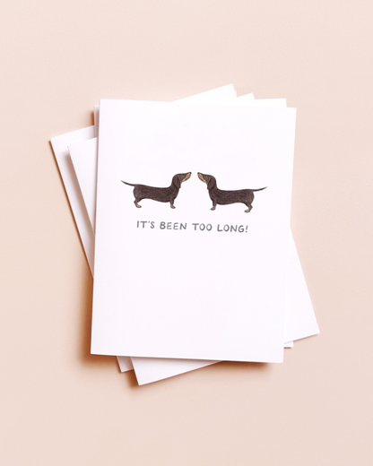 Too Long Dachshund — Animal Pun Everyday Card