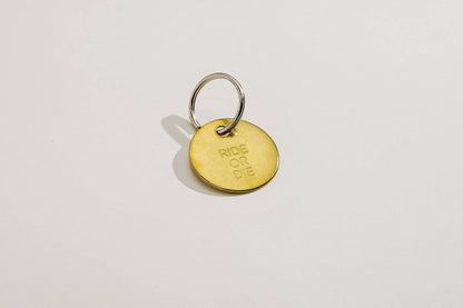 RIDE OR DIE - Medium Hand Pressed Brass Keychain