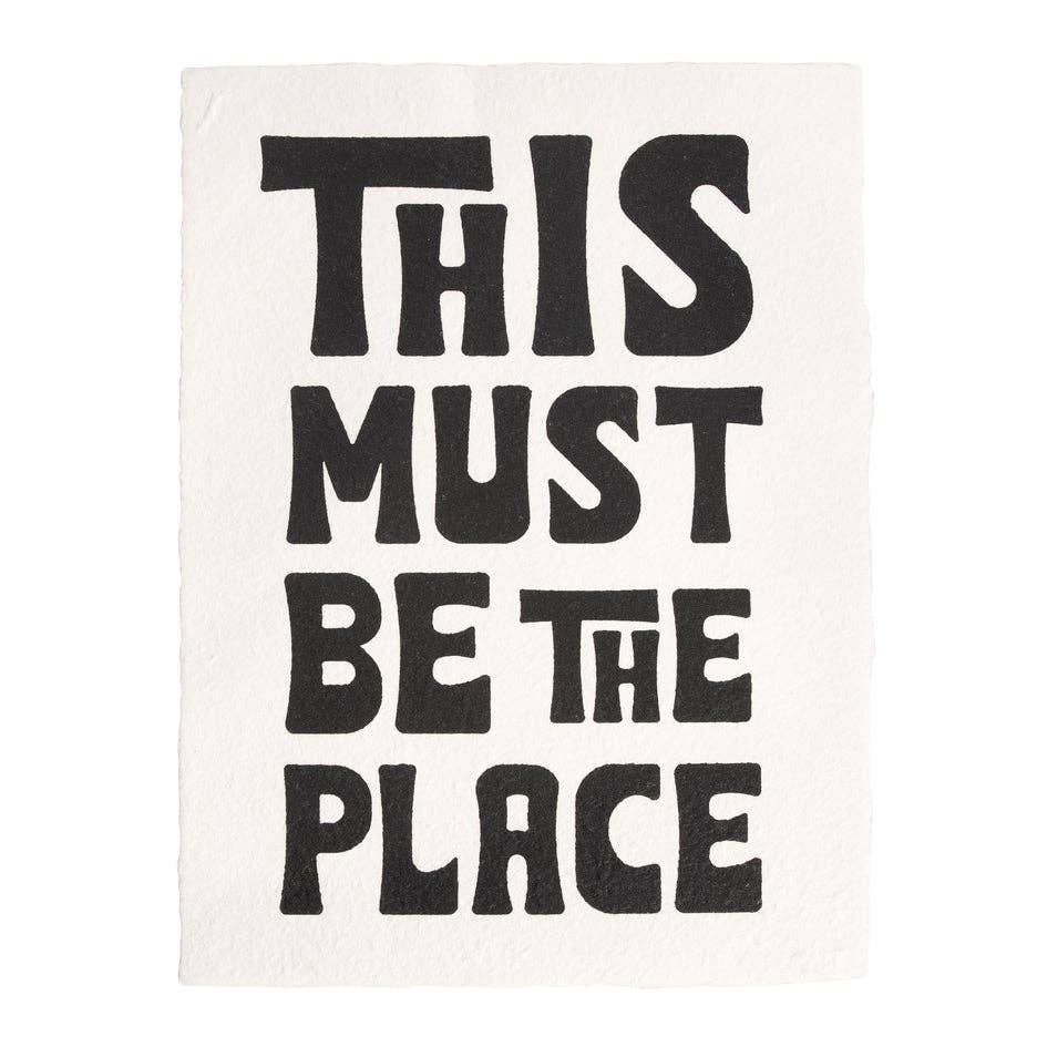 Framed “This Must Be The Place” Handmade Paper Print
